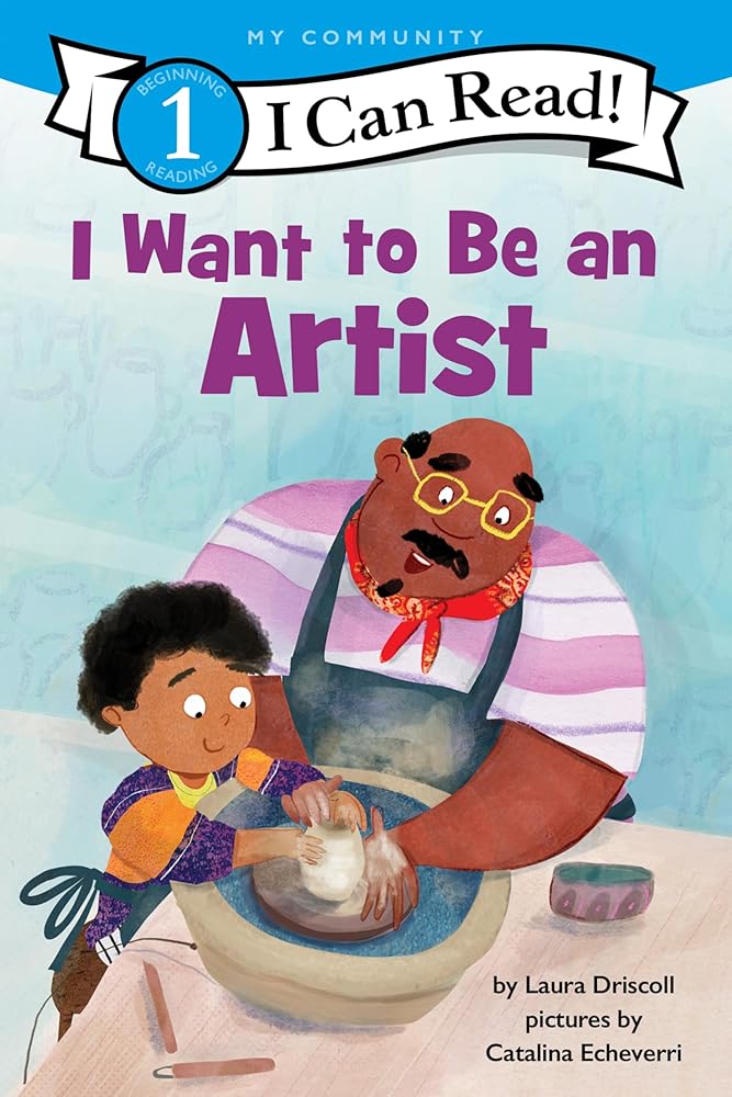 I Want to Be an Artist: A My Community I Can Read (I Can Read Level 1) cover image