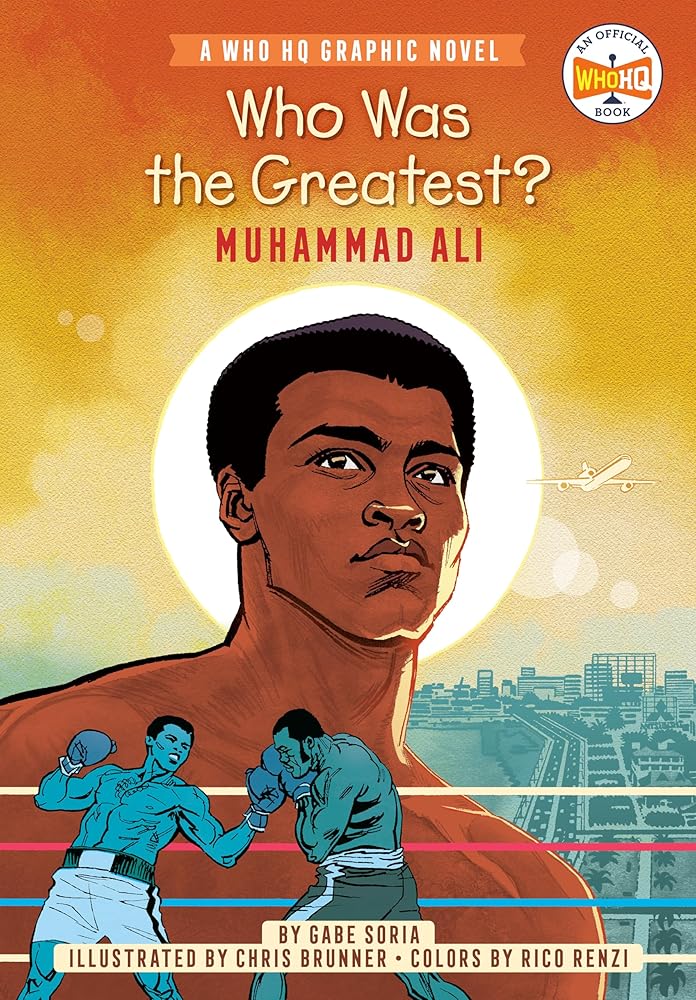 Who Was the Greatest?: Muhammad Ali: A Who HQ Graphic Novel (Who HQ Graphic Novels) cover image