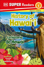 DK Super Readers Level 1 Bilingual History of Hawai'i – La historia de Hawái cover image