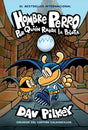 Hombre Perro: Por quién rueda la pelota (Dog Man: For Whom the Ball Rolls ) (7) (Spanish Edition) cover image