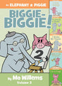 An Elephant & Piggie Biggie Volume 2! (An Elephant and Piggie Book) cover image