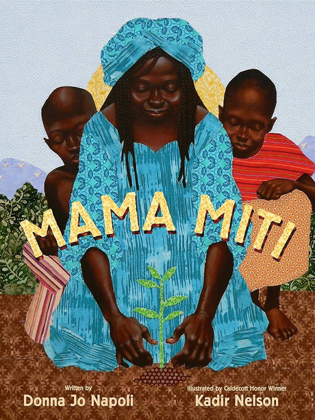 Mama Miti: Wangari Maathai and the Trees of Kenya cover image
