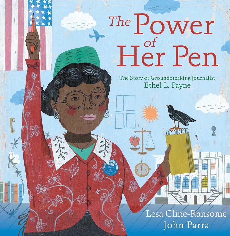 The Power of Her Pen: The Story of Groundbreaking Journalist Ethel L. Payne cover image