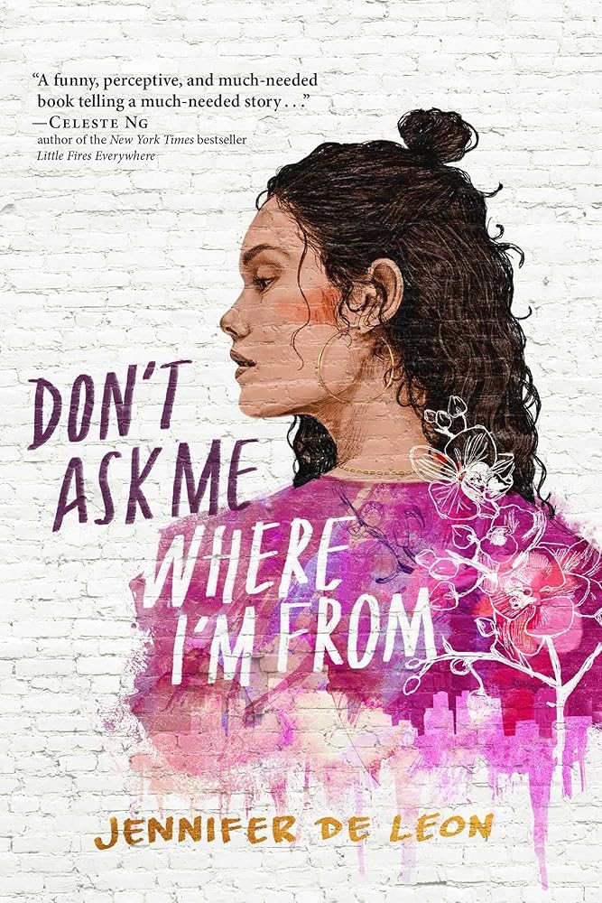 Don't Ask Me Where I'm From (A LatinX Coming-of-Age) cover image