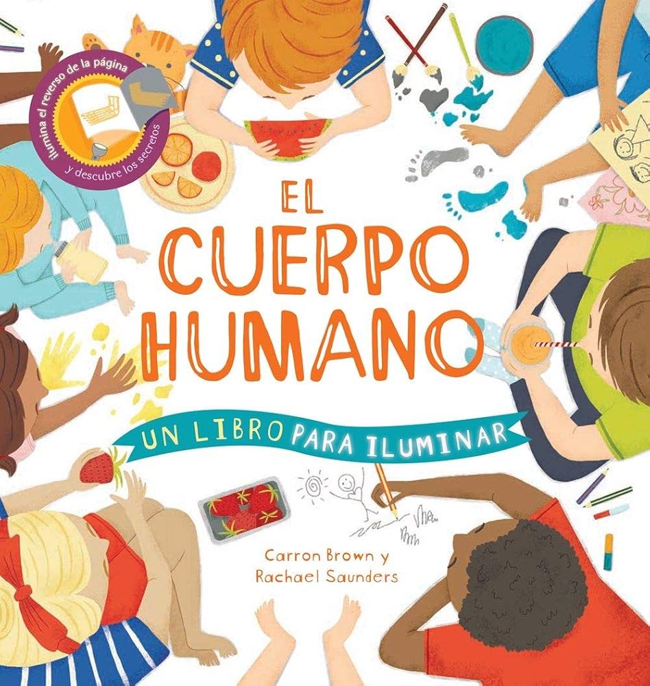 El Cuerpo Humano (Un Libro Para Iluminar) (Spanish Edition) cover image