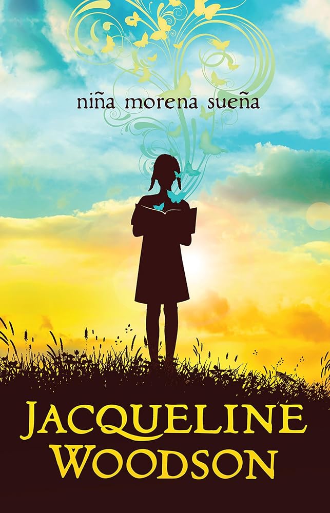 Niña morena sueña / Brown Girl Dreaming (Spanish Edition) cover image