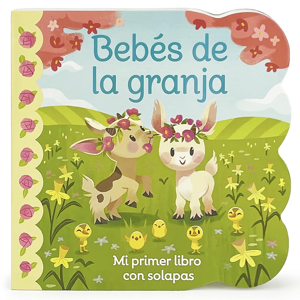 Bebés de la granja / Babies on the Farm Children's Lift-a-Flap Board Book, Ages 1-3 (Spanish Edition) (Babies Love) cover image