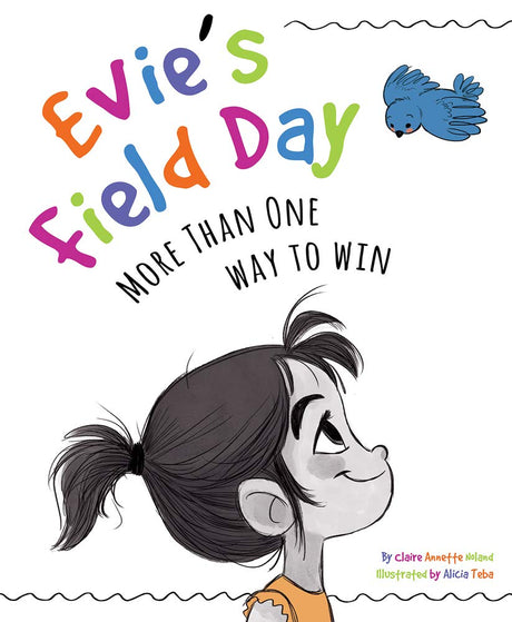 Evie's Field Day: More than One Way to Win cover image
