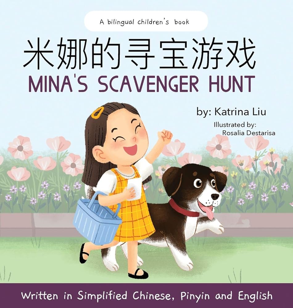 Mina's Scavenger Hunt: Written in Simplified Chinese, Pinyin and English (Chinese and English Edition) cover image