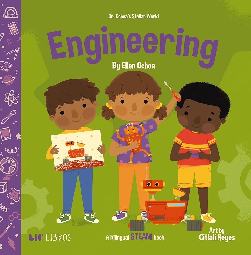 Dr. Ochoa’s Stellar World: Engineering: A Bilingual STEAM book (Dr. Ochoa’s Stellar World) (English and Spanish Edition) cover image