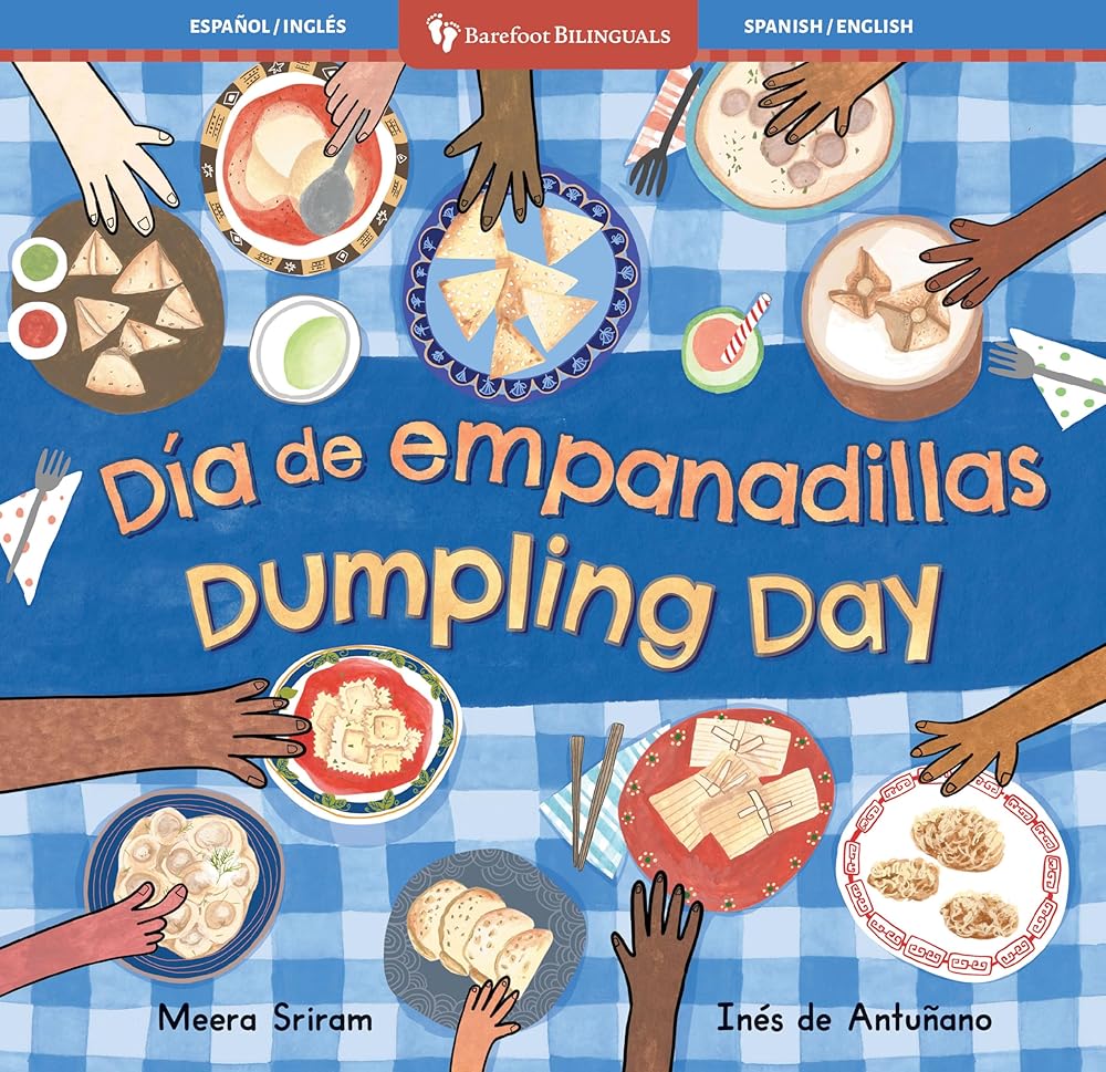 Dumpling Day (Bilingual Spanish & English) (Barefoot Bilinguals) (Spanish and English Edition) cover image