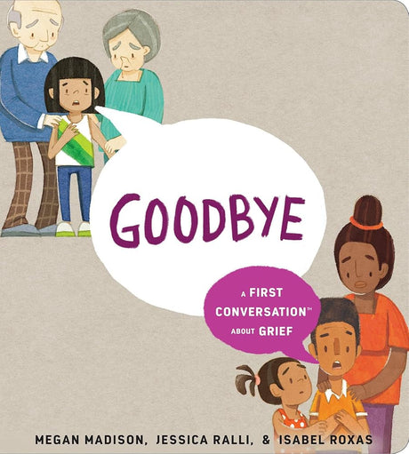 Goodbye: A First Conversation About Grief (First Conversations) cover image