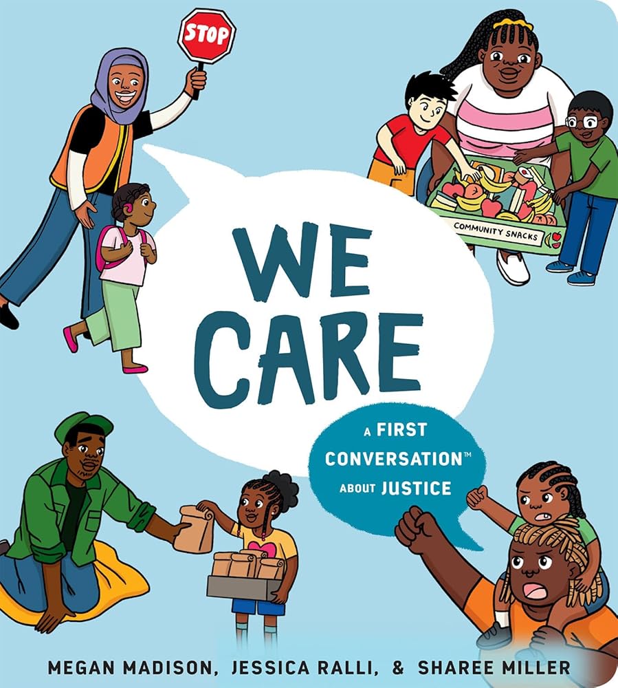 We Care: A First Conversation About Justice (First Conversations) cover image