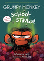 Grumpy Monkey School Stinks!: A Graphic Novel (Grumpy Monkey Graphic Novels) cover image
