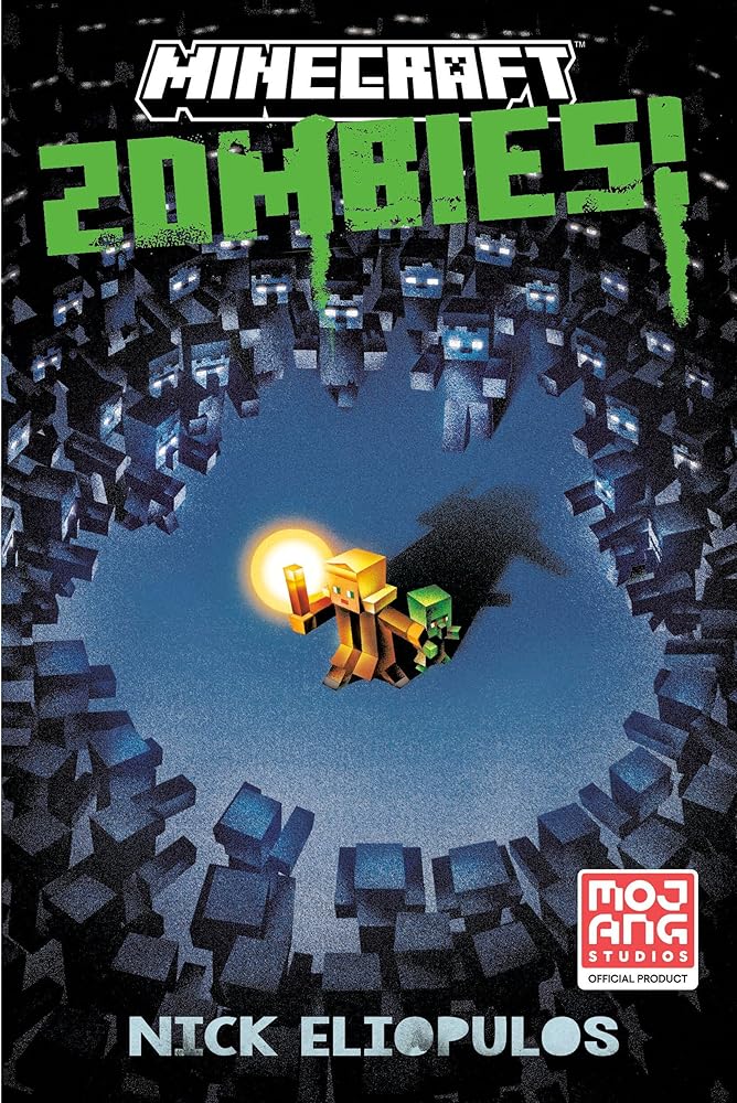 Minecraft: Zombies!: An Official Minecraft Novel cover image