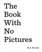 The Book with No Pictures cover image