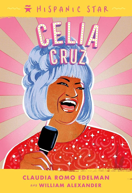 Hispanic Star: Celia Cruz: 2 cover image
