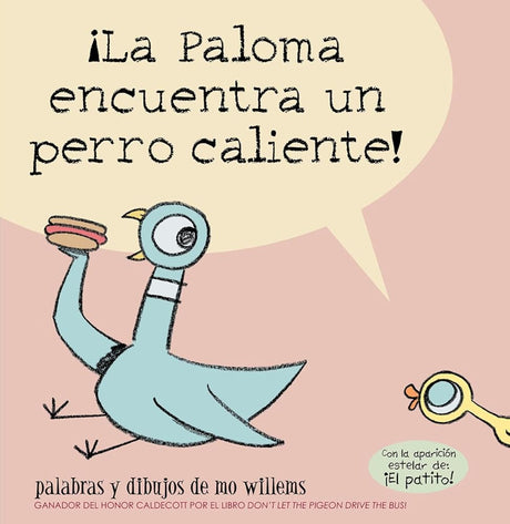 ¡La Paloma encuentra un perro caliente! cover image