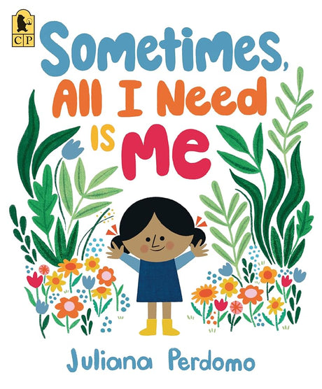 Sometimes, All I Need Is Me cover image