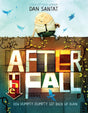 After the Fall (How Humpty Dumpty Got Back Up Again) cover image