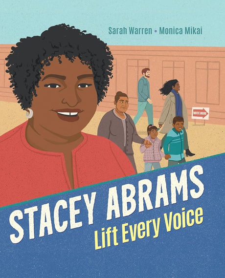 Stacey Abrams: Lift Every Voice cover image