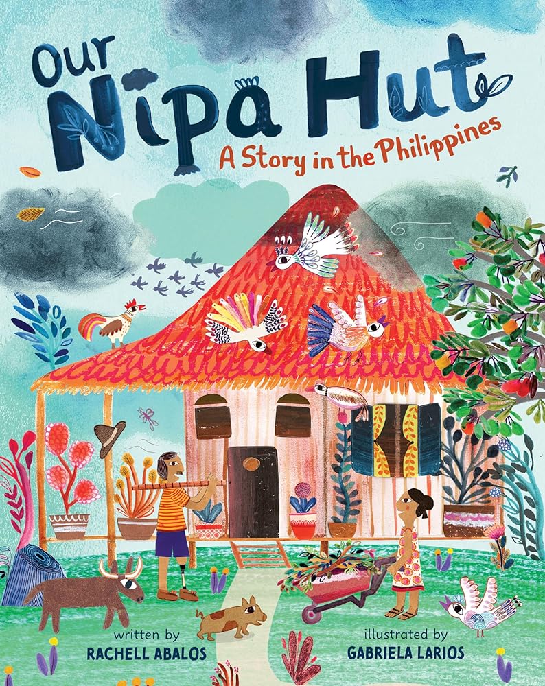 Our Nipa Hut: A Story in the Philippines cover image