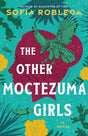 The Other Moctezuma Girls: A Novel cover image