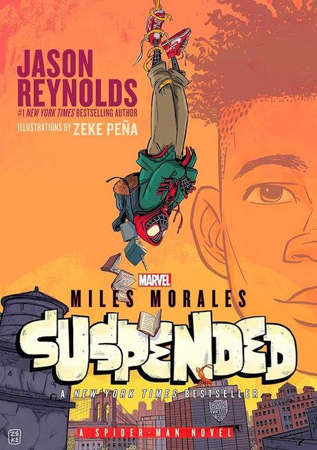 Miles Morales Suspended: A Spider-Man Novel cover image