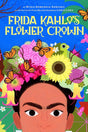 Frida Kahlo's Flower Crown: A Picture Book cover image