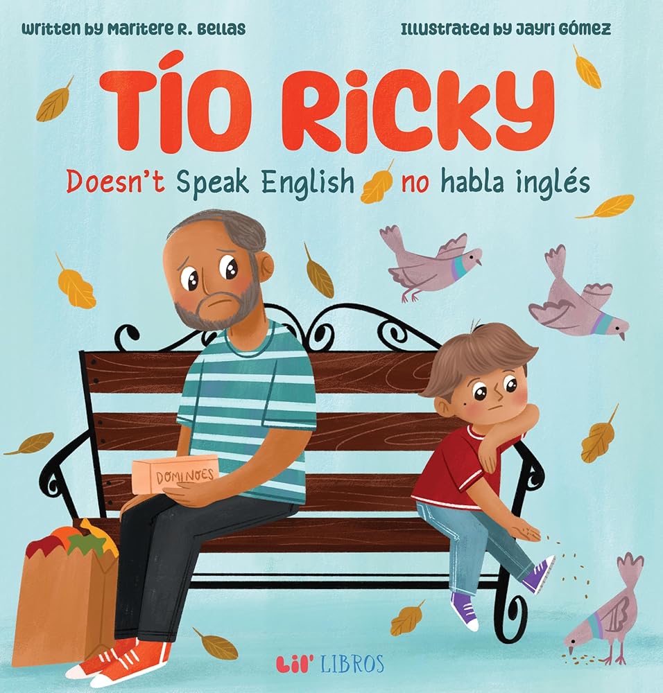 Tío Ricky Doesn't Speak English / Tío Ricky no habla inglés: A Bilingu ...
