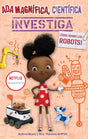 Ada Magnífica, científica, investiga: Todo sobre los robots / Ada Twist, Scientist: Rockin' Robots! (Los Preguntones / The Questioneers) (Spanish Edition) cover image