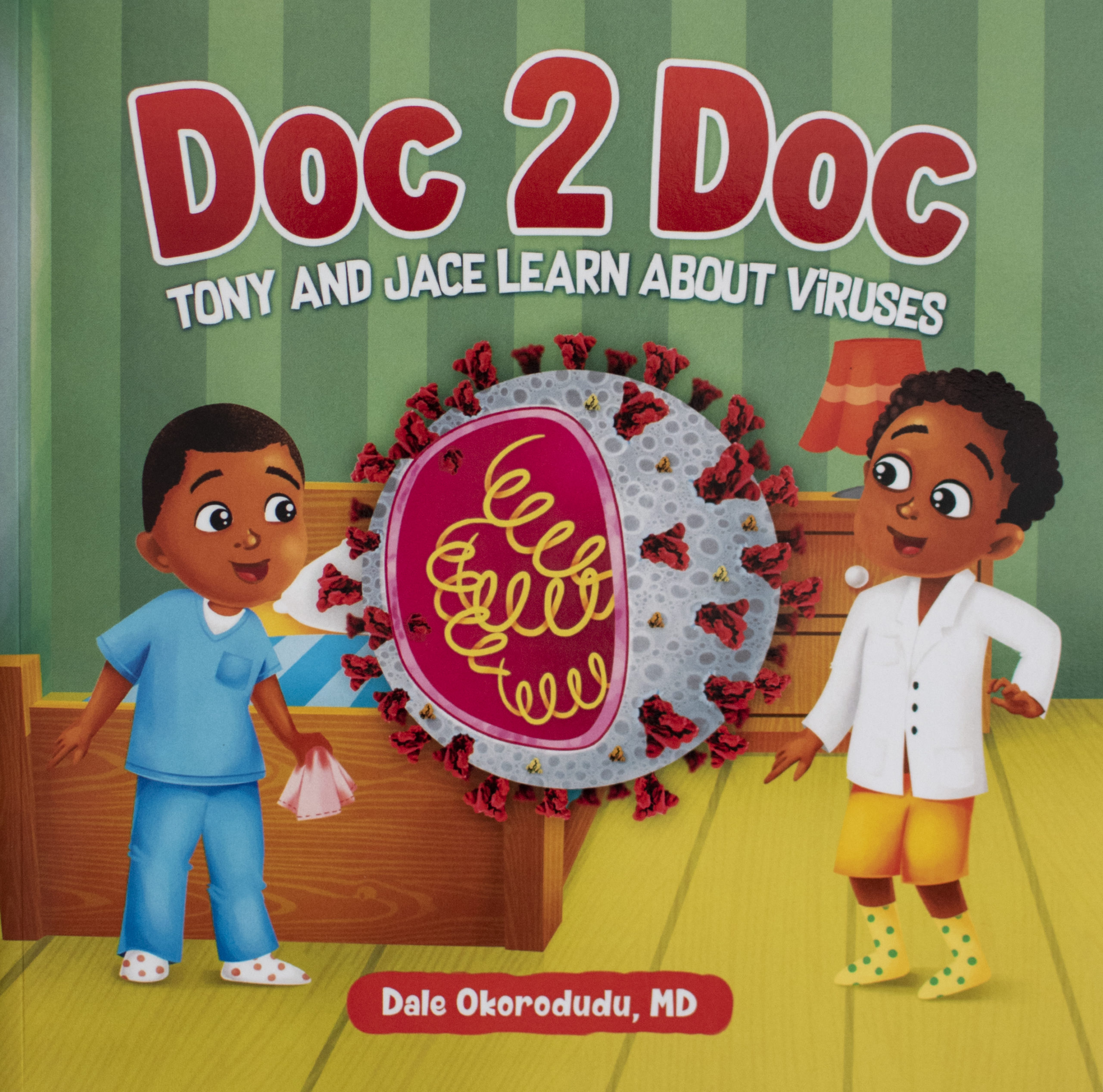 Doc 2 Doc: Tony and Jace Learn About Viruses