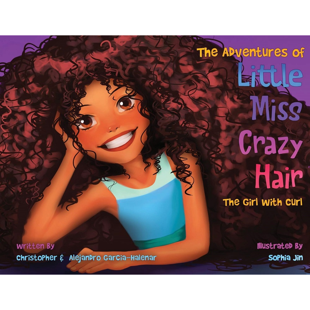 The Adventures of Little Miss Crazy Hair: The Girl with the Curl