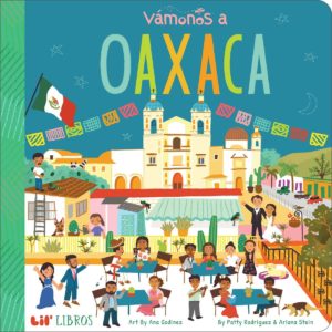 Vamonos a Oaxaca