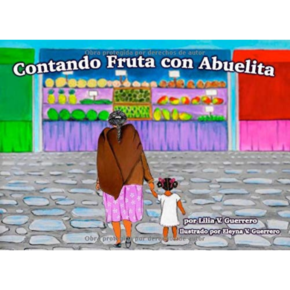 Contando Fruta con Abuelita (Spanish Edition)