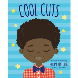 Cool Cuts By Mechal Renee Roe