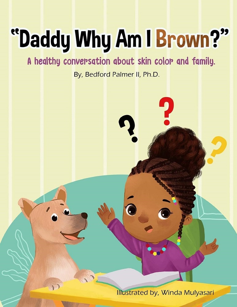 Daddy Why Am I Brown