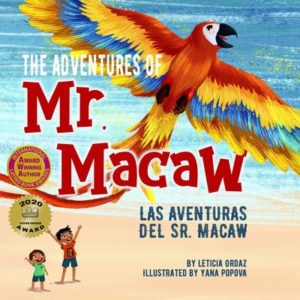The Adventures of Mr. Macaw - Las Aventuras del Sr. Macaw