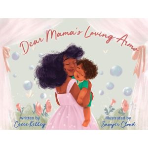 Dear Mama's Loving Arms