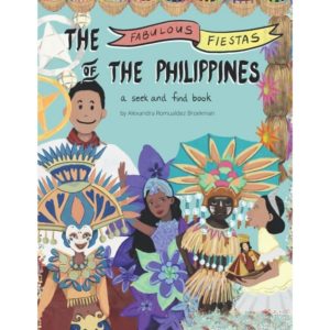 The Fabulous Fiestas of the Philippines