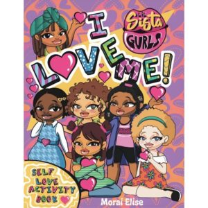 I Love Me! Self Love Activity Book