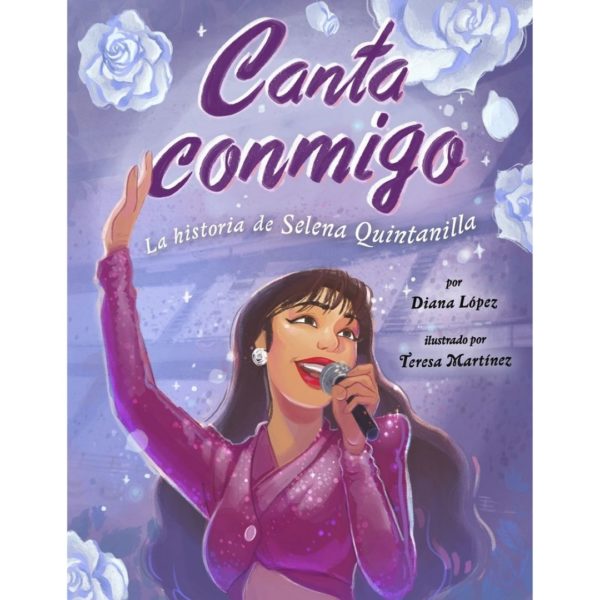 Canta conmigo La historia de Selena Quintanilla