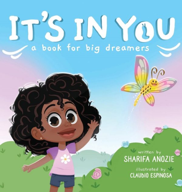 It's In You by Sharifa Anozie