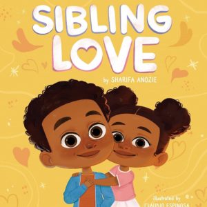 Sibling Love by Sharifa Anozie