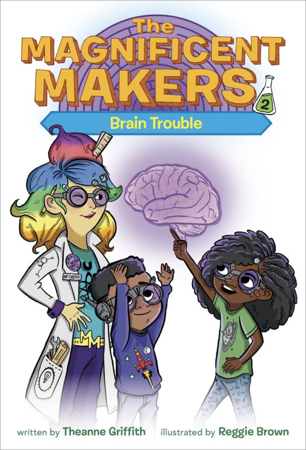 The Magnificent Makers Brain Trouble #2