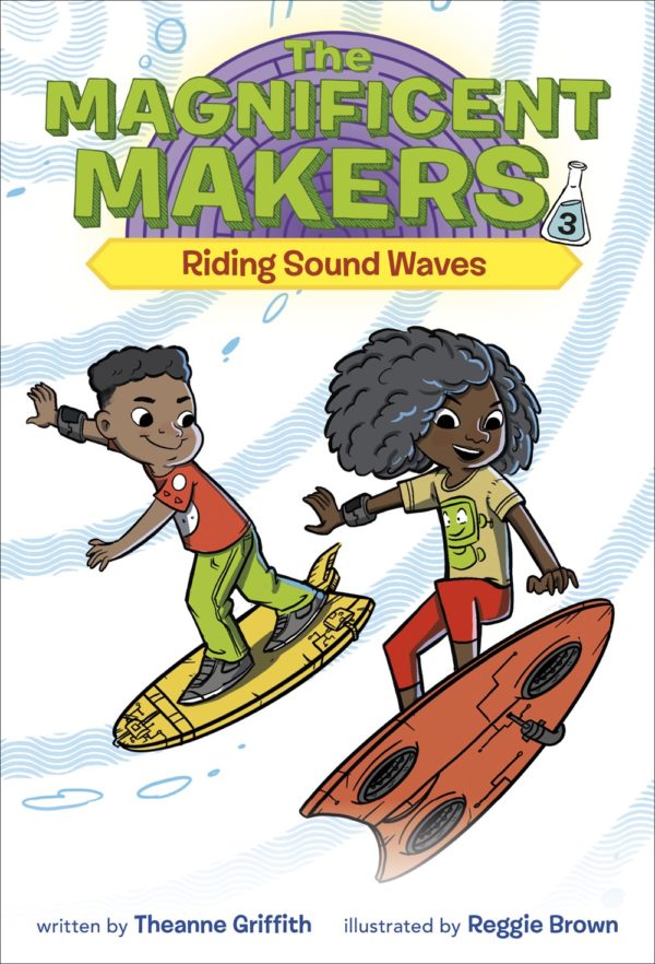 Riding Sound Waves - The Magnificent Makers #3