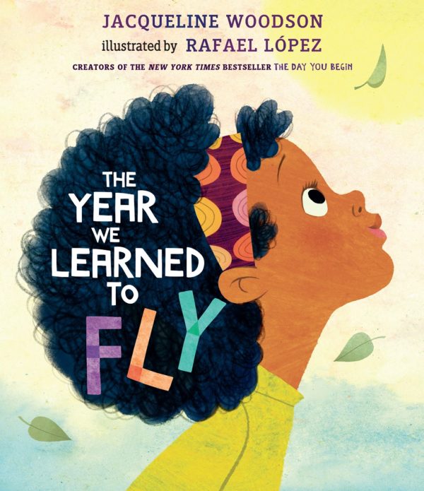 The Year We Learned to Fly By Jaqueline Woodson