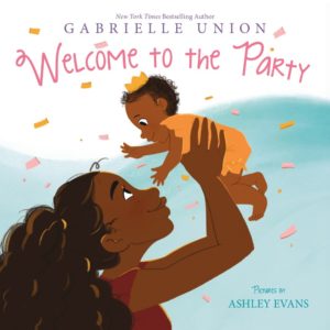 Welcome to the Party - Board Book